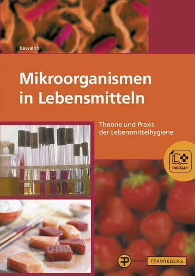Mikroorganismen in Lebensmitteln (Paperback)