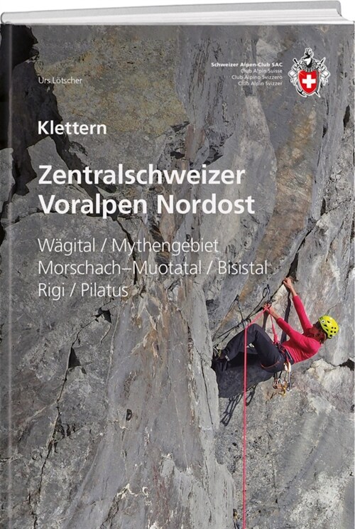 Zentralschweizer Voralpen Nordost (Paperback)