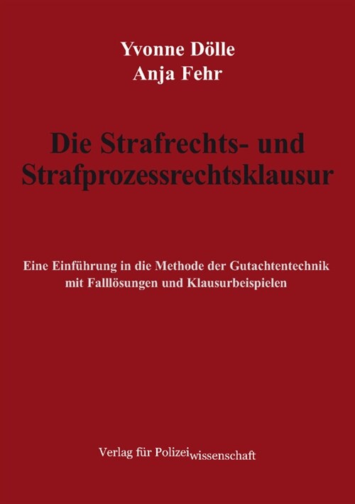 Die Strafrechts- und Strafprozessrechtsklausur (Book)