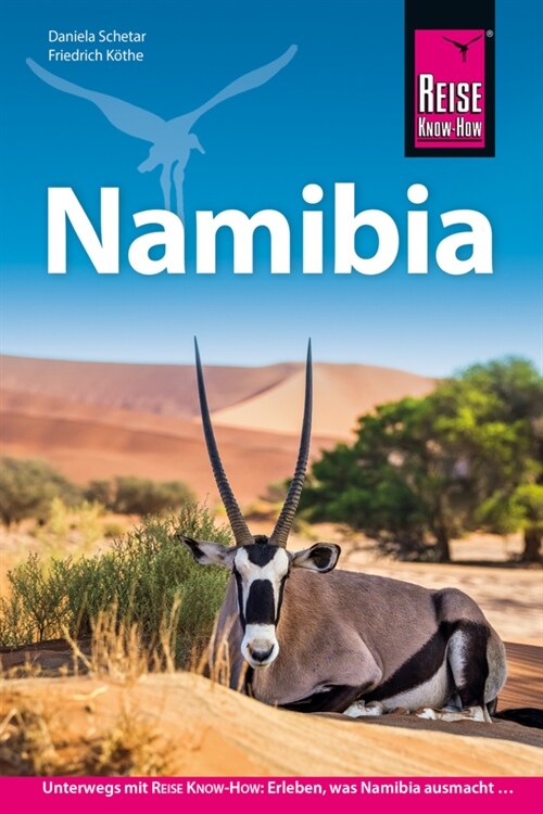 Reise Know-How Reisefuhrer Namibia (Paperback)