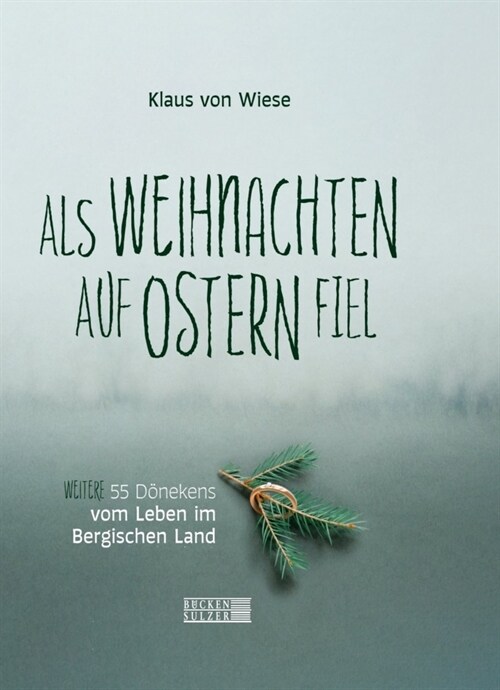 Als Weihnachten auf Ostern fiel (Hardcover)