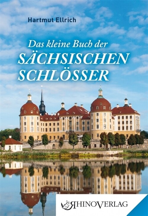 Das kleine Buch der Sachsischen Schlosser (Hardcover)