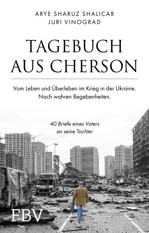 Tagebuch aus Cherson - Vom Leben und Uberleben im Krieg in der Ukraine (Paperback)