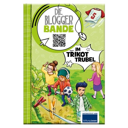 Die Bloggerbande im Trikot-Trubel (Hardcover)