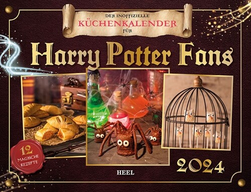 Der inoffizielle Kuchenkalender fur Harry Potter Fans 2024 (Calendar)