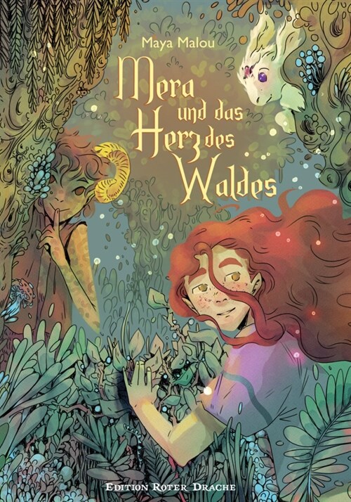 Mera und das Herz des Waldes (Hardcover)