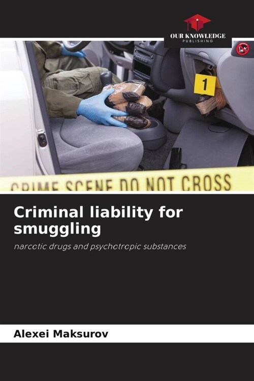 Criminal liability for smuggling (Paperback)