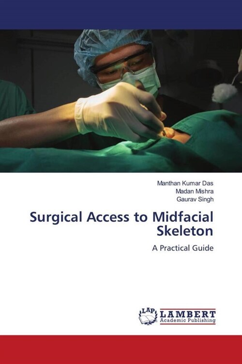 Surgical Access to Midfacial Skeleton (Paperback)