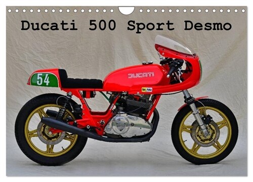 Ducati 500 Sport Desmo (Wandkalender 2024 DIN A4 quer), CALVENDO Monatskalender (Calendar)