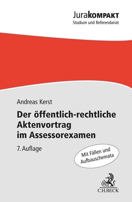 Der offentlich-rechtliche Aktenvortrag im Assessorexamen (Paperback)