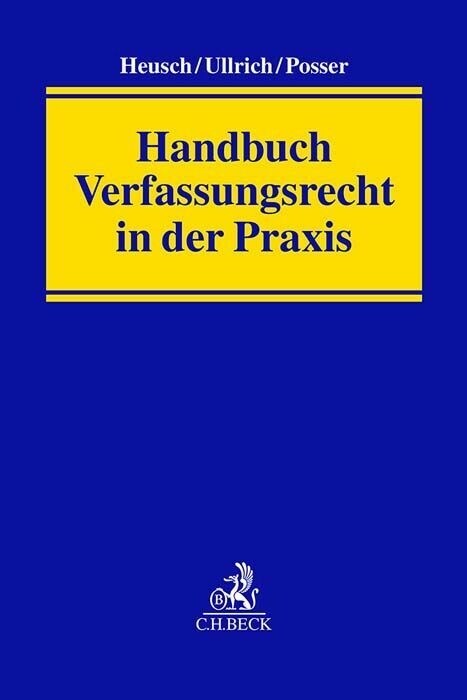 Handbuch Verfassungsrecht in der Praxis (Hardcover)