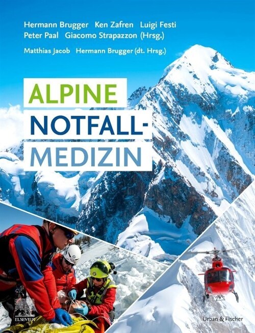 Alpine Notfallmedizin (Hardcover)