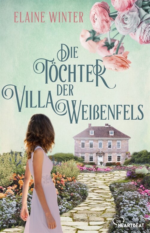 Die Tochter der Villa Weißenfels (Paperback)