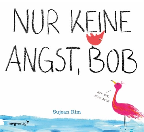 Nur keine Angst, Bob (Hardcover)