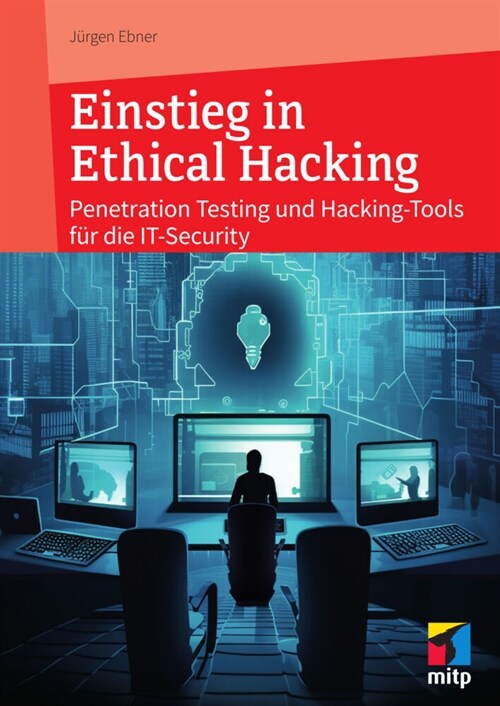 Einstieg in Ethical Hacking (Paperback)