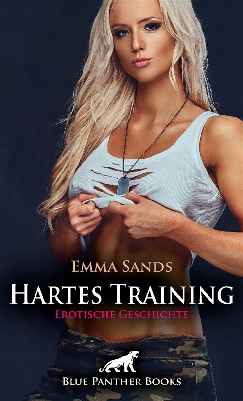 Hartes Training | Erotische Geschichte + 3 weitere Geschichten (Paperback)