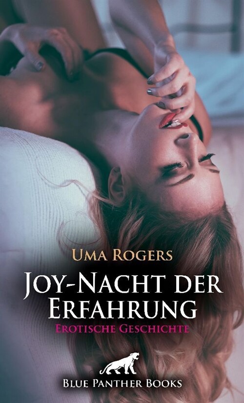 Joy-Nacht der Erfahrung | Erotische Geschichte (Paperback)