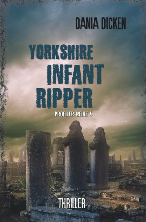 Yorkshire Infant Ripper (Paperback)