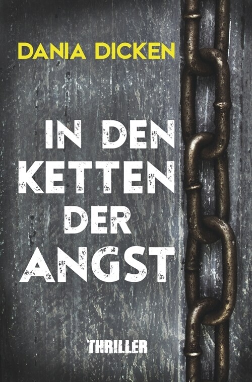 In den Ketten der Angst (Paperback)