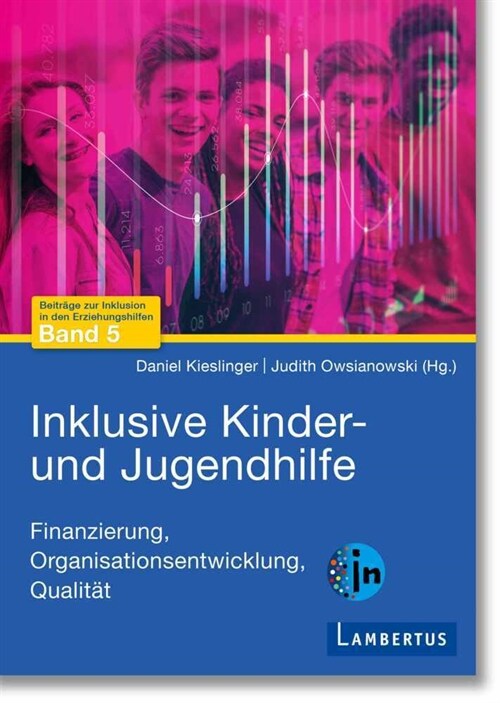 Inklusive Kinder- und Jugendhilfe (Paperback)