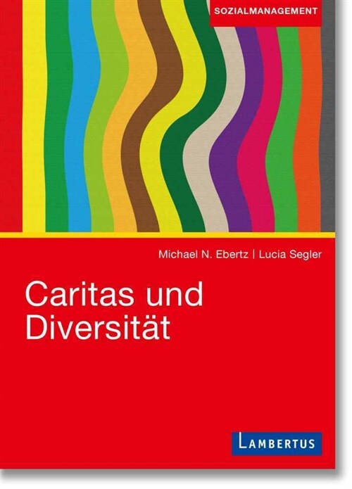 Caritas und Diversitat (Paperback)