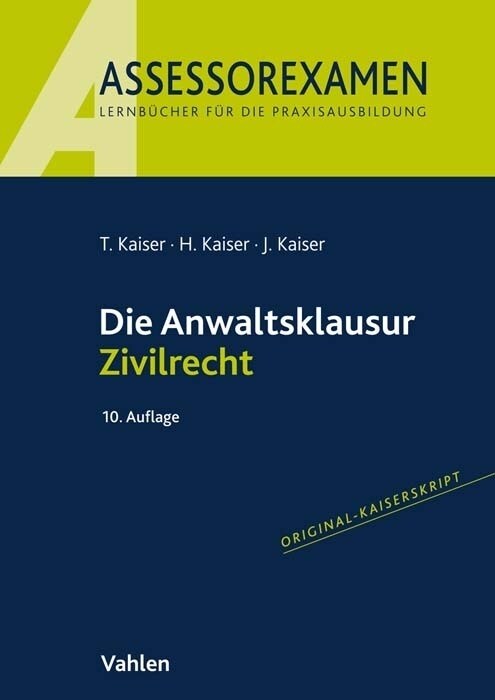 Die Anwaltsklausur Zivilrecht (Paperback)