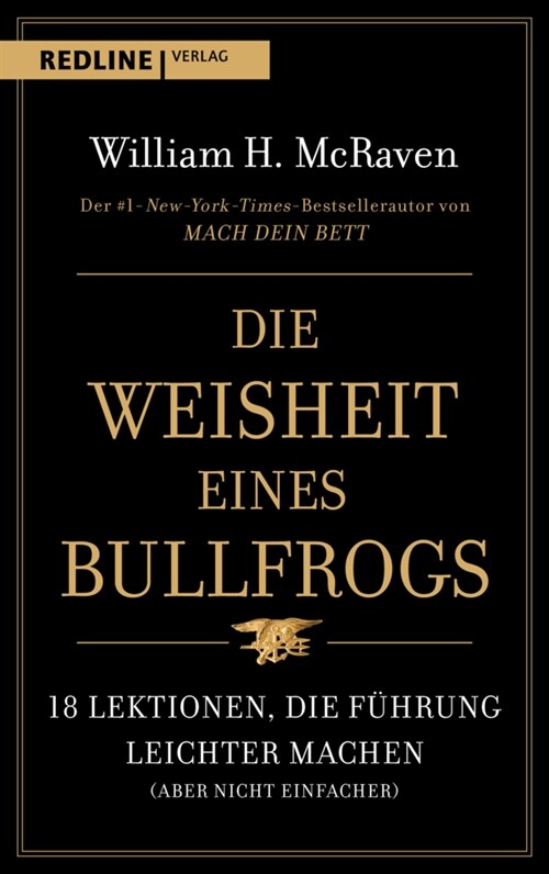 Die Weisheit eines Bullfrogs (Hardcover)