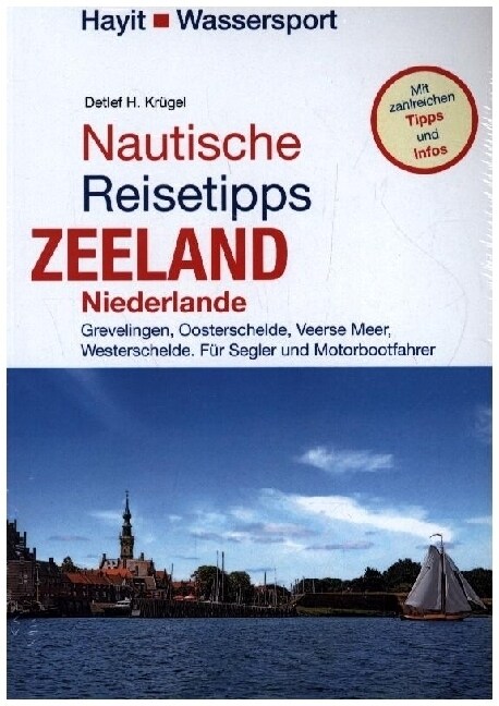 Nautische Reisetipps Zeeland / Niederlande (Book)