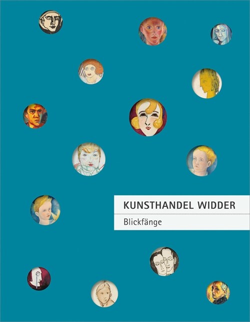 Kunsthandel Widder - Blickfange (Hardcover)