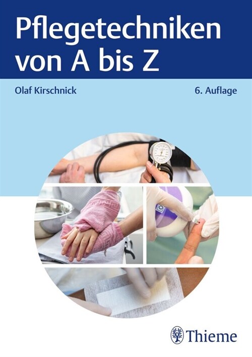 Pflegetechniken von A bis Z (Paperback)