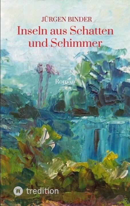 Inseln aus Schatten und Schimmer (Paperback)