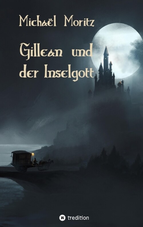 Gillean und der Inselgott (Paperback)