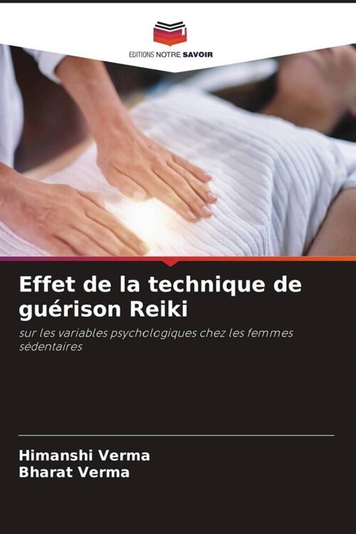 Effet de la technique de guerison Reiki (Paperback)
