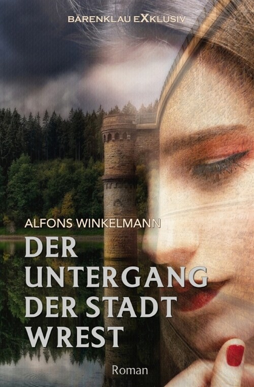 Der Untergang der Stadt Wrest (Paperback)