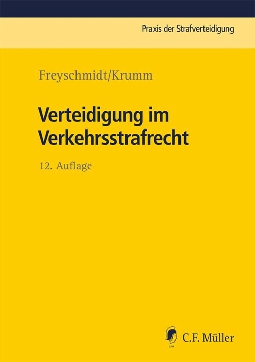 Verteidigung im Verkehrsstrafrecht (Paperback)