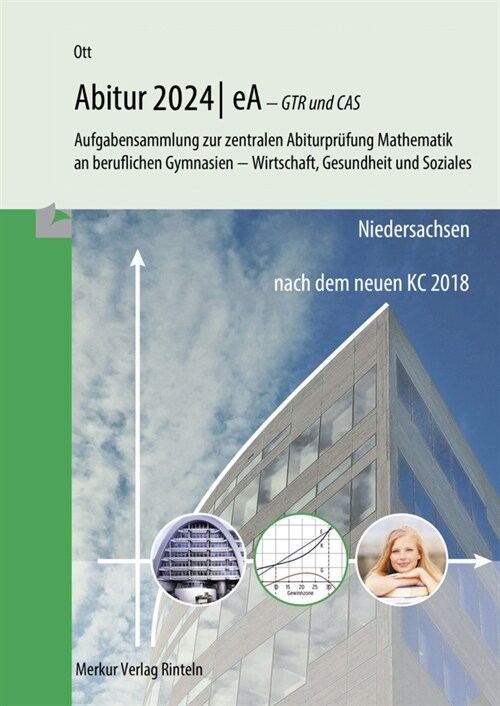 Mathematik Abitur 2024 - eA - GTR und CAS (Paperback)