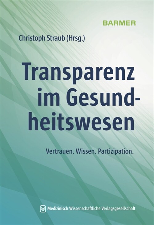 Transparenz im Gesundheitswesen (Book)
