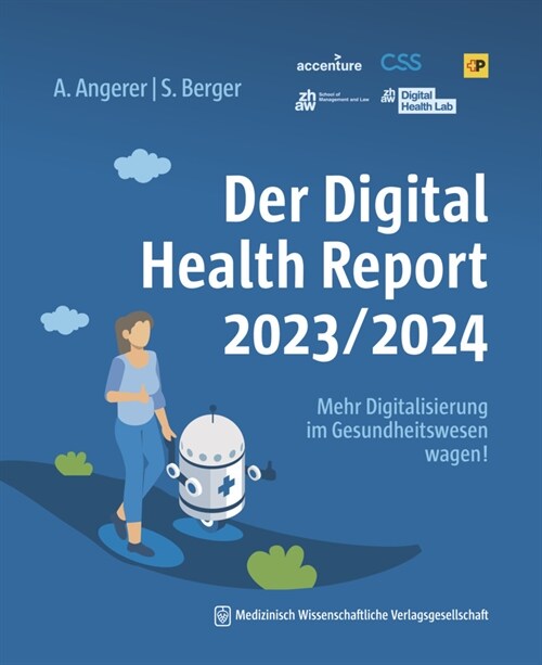 Der Digital Health Report 2023/2024 (Paperback)