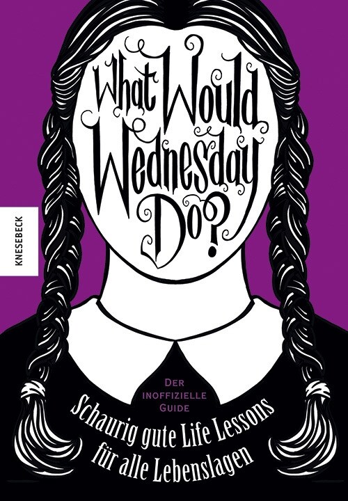 What would Wednesday do (Hardcover)