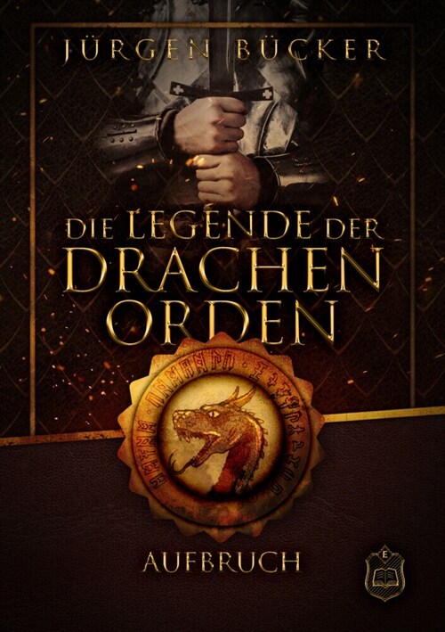 Die Legende der Drachenorden (Paperback)