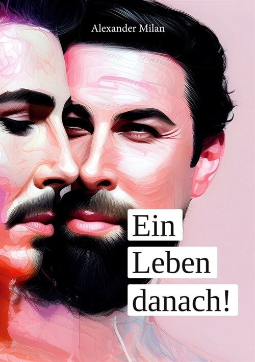 Ein Leben danach! (Paperback)