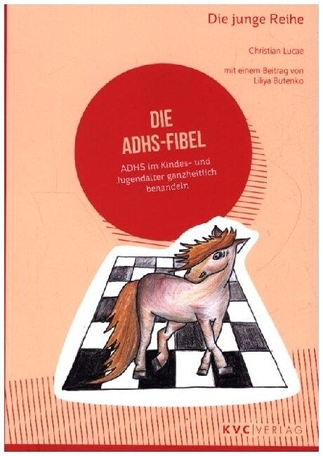 Die ADHS-Fibel (Paperback)