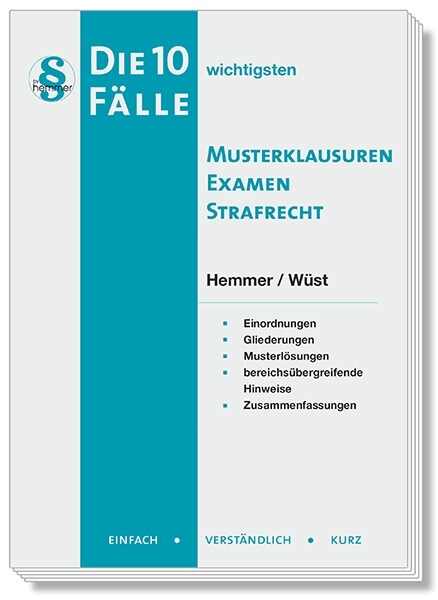 Die 10 wichtigsten Falle Musterklausuren Examen Strafrecht (Book)