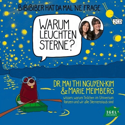 BiBiBiber hat da mal ne Frage. Warum leuchten Sterne, 2 Audio-CD (CD-Audio)