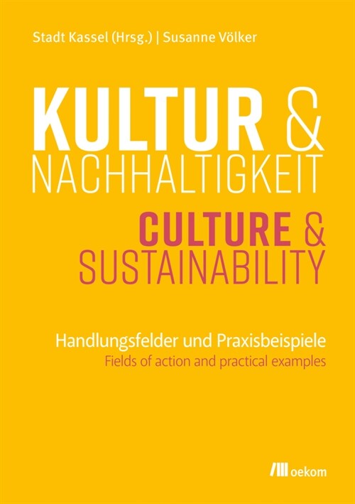 Kultur und Nachhaltigkeit (Paperback)