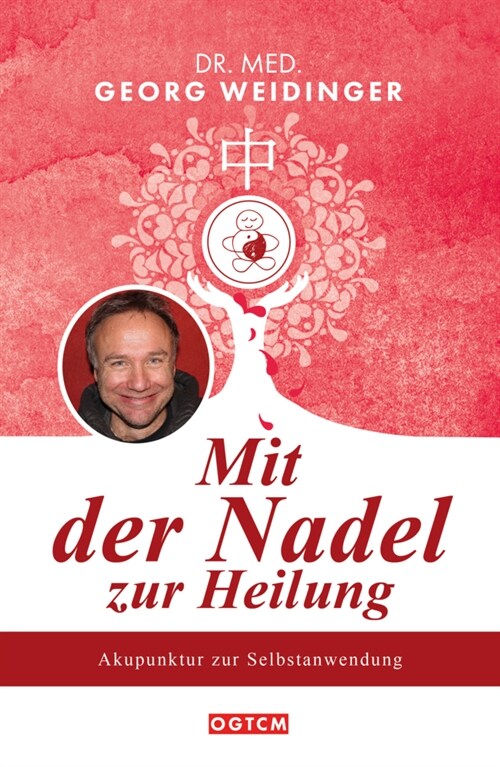 Mit der Nadel zur Heilung (Hardcover)