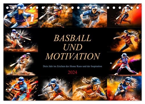 Baseball und Motivation (Tischkalender 2024 DIN A5 quer), CALVENDO Monatskalender (Calendar)