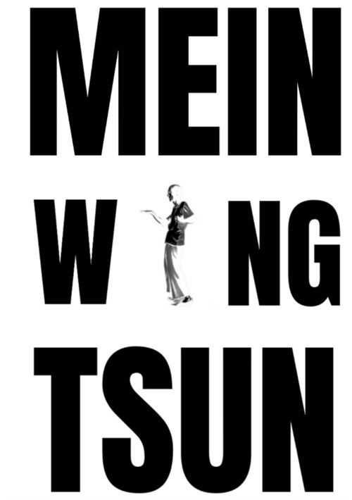 Mein WingTsun (Paperback)