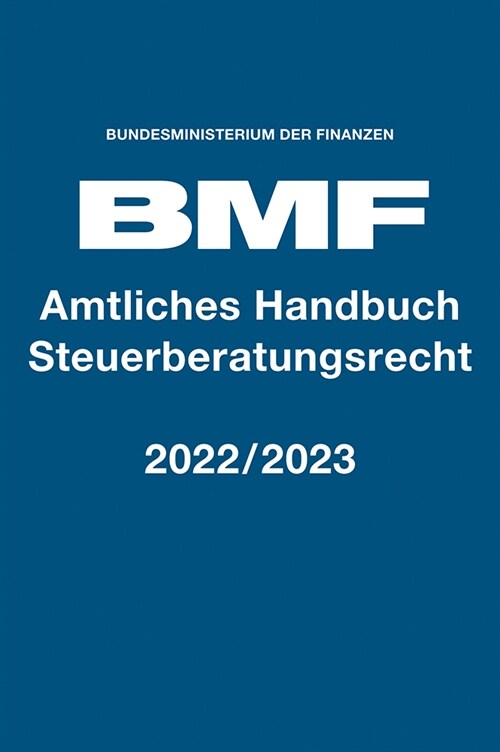 Amtliches Handbuch Steuerberatungsrecht 2022/2023 (Book)