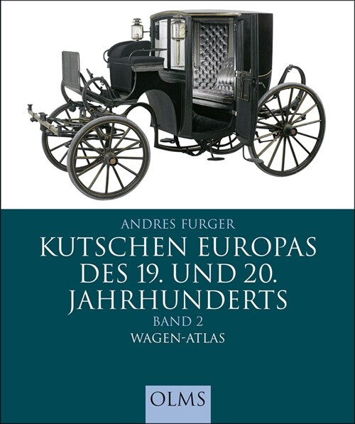 Kutschen Europas des 19. und 20. Jahrhunderts (Hardcover)